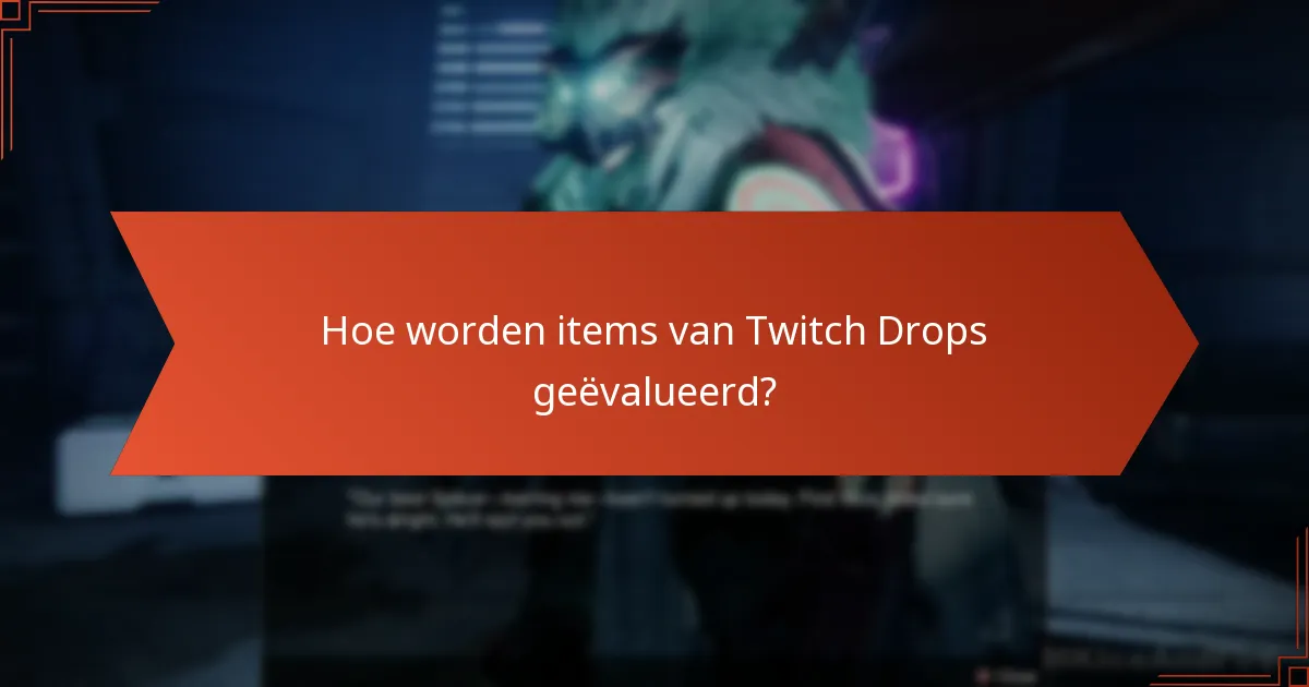 Wat denken spelers over Destiny 2 Twitch Drops?