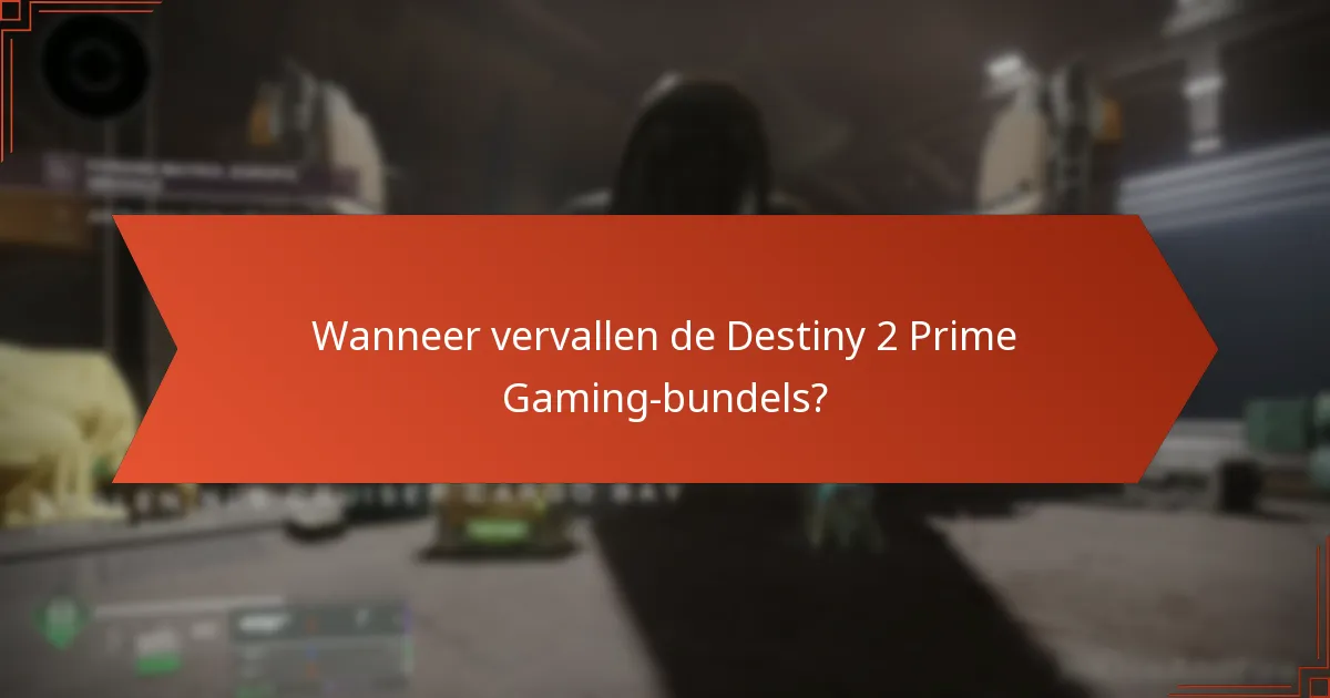 Wanneer vervallen de Destiny 2 Prime Gaming-bundels?