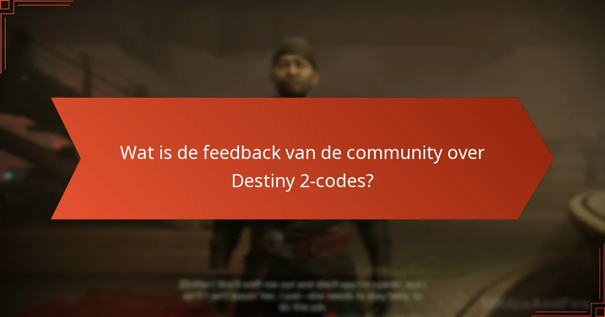 Hoe hebben ontwikkelaars gereageerd op de feedback van de community?