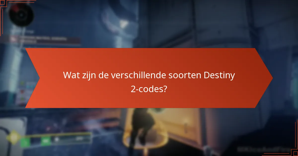Welke Destiny 2-codes bieden de beste waarde?