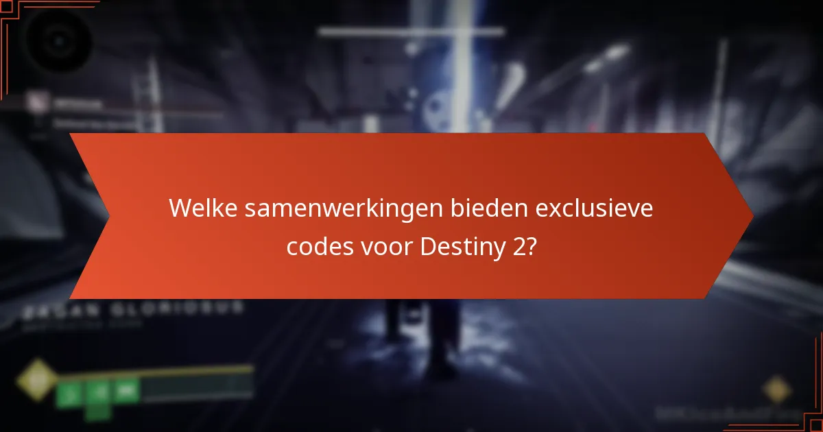 Hoe verhouden exclusieve codes voor Destiny 2 zich tot andere promoties?